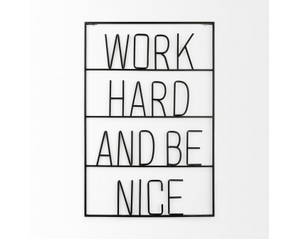 Mercana Work Hard and Be Nice Sign - Black