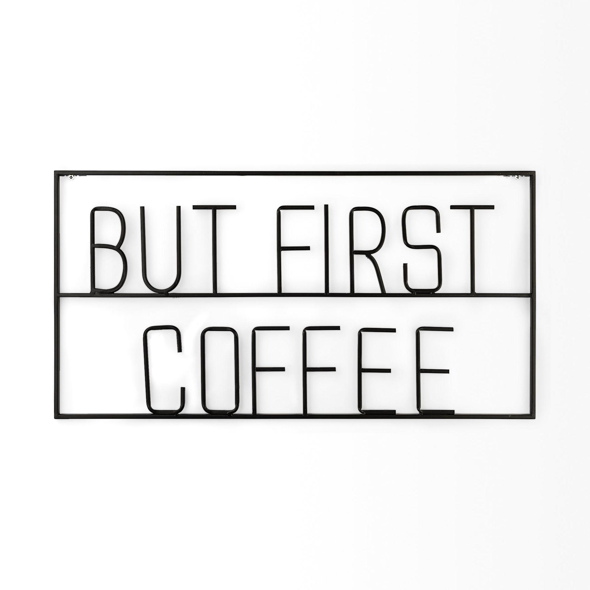 Mercana But First Coffee Sign - Black